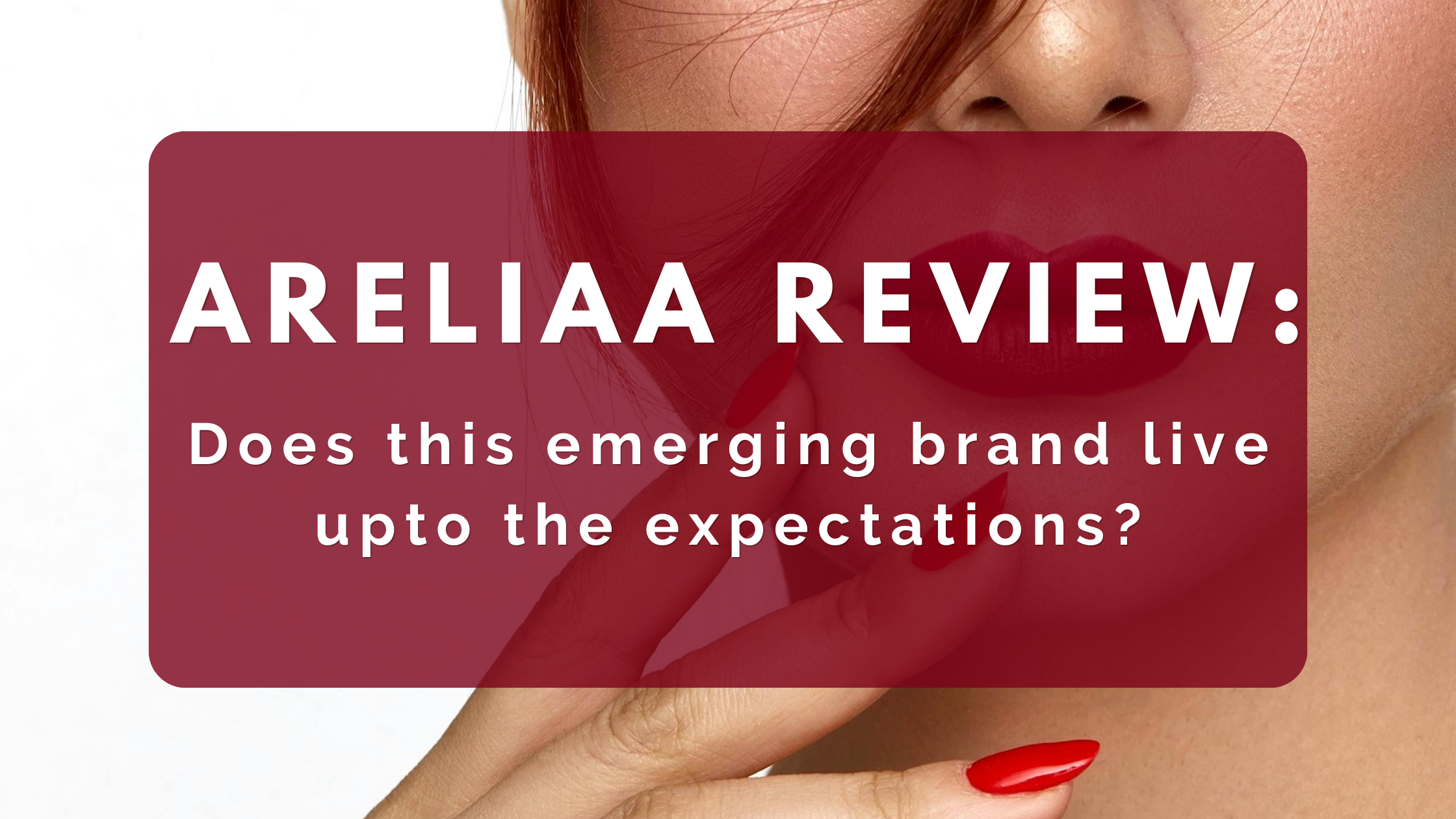 Areliaa Review: Does This Emerging Brand Live Up to Expectations?