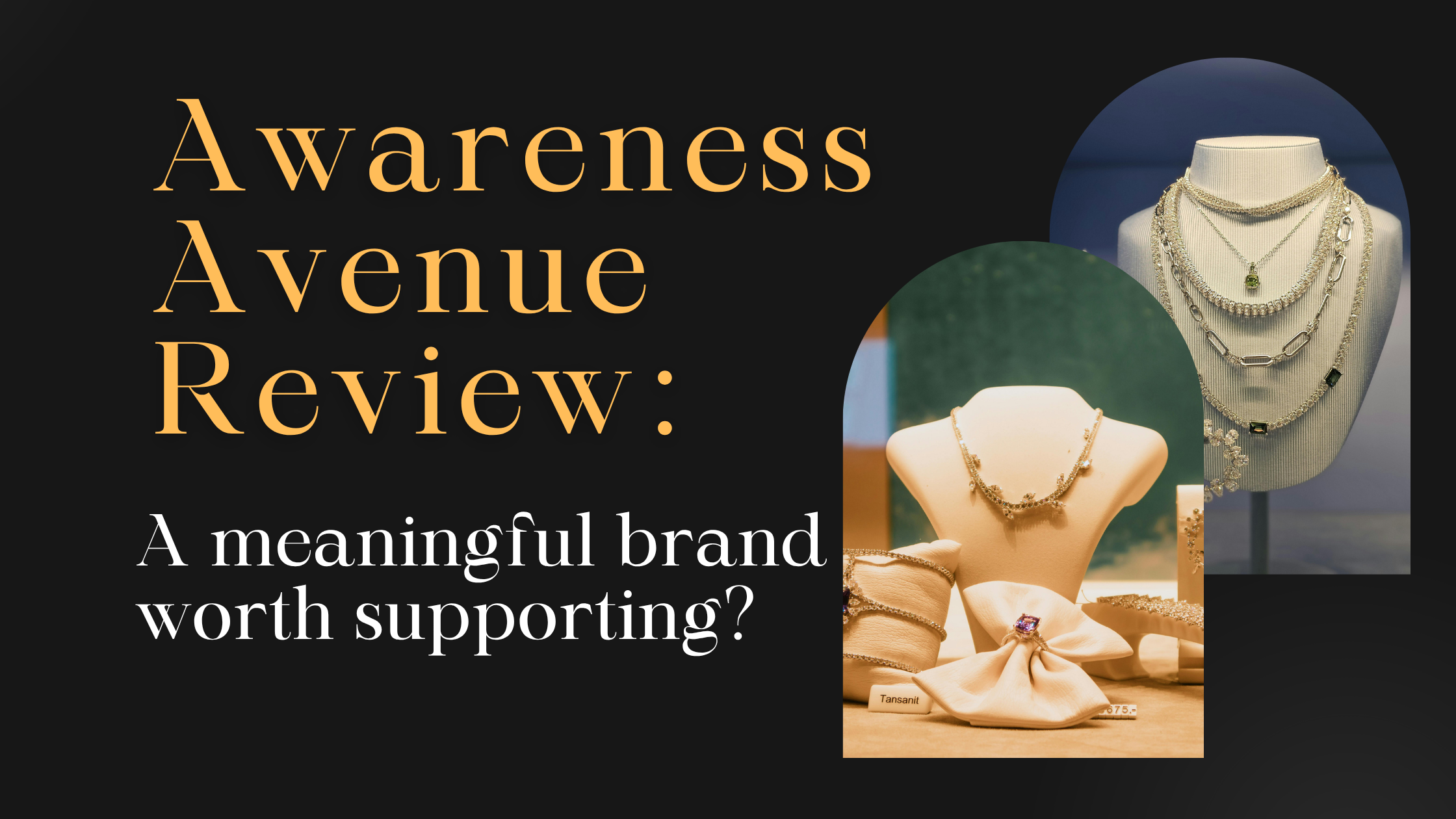 Awareness Avenue Review: A Meaningful Brand Worth Supporting?