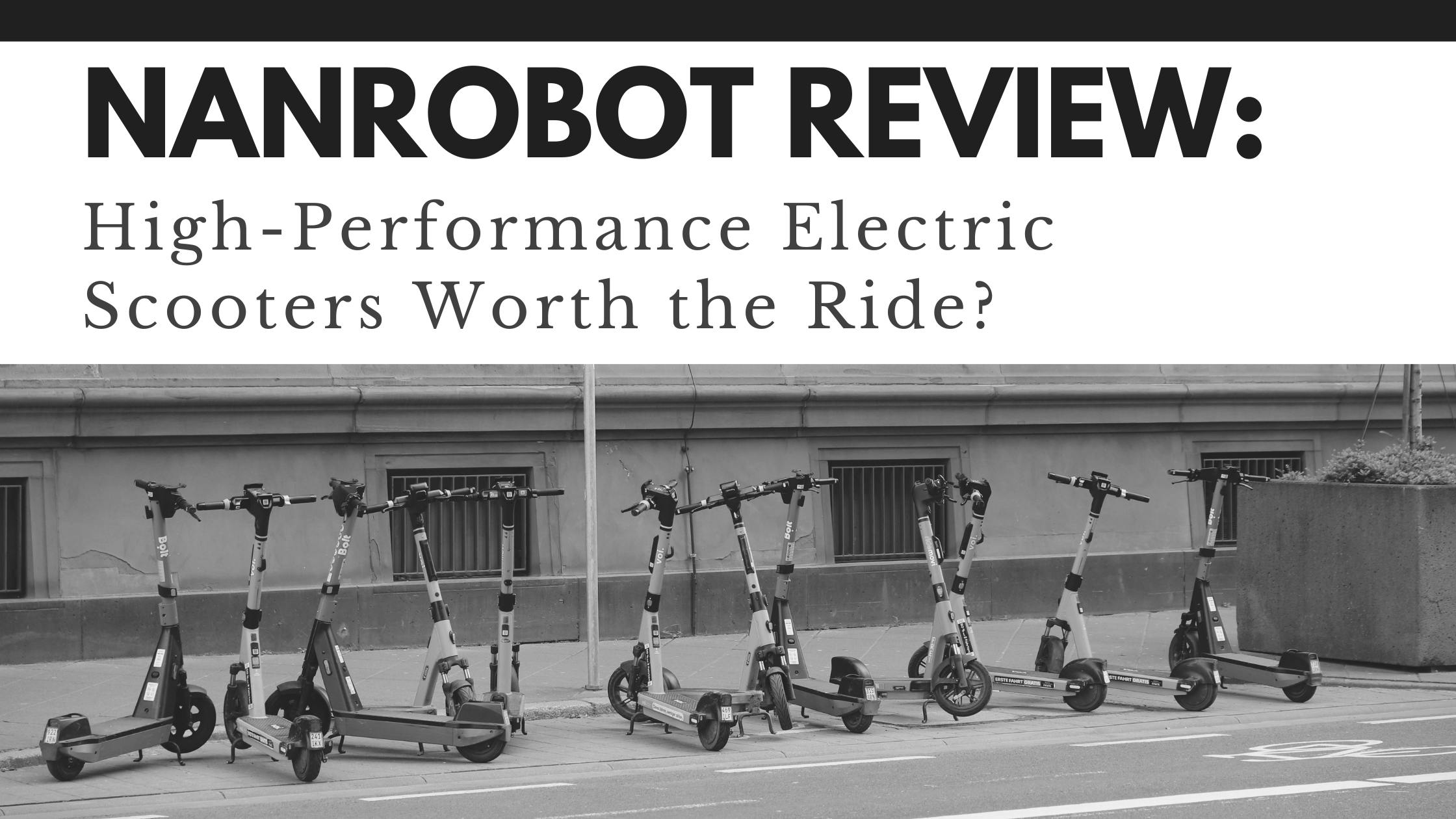 NANROBOT Review: High-Performance Electric Scooters Worth the Ride?