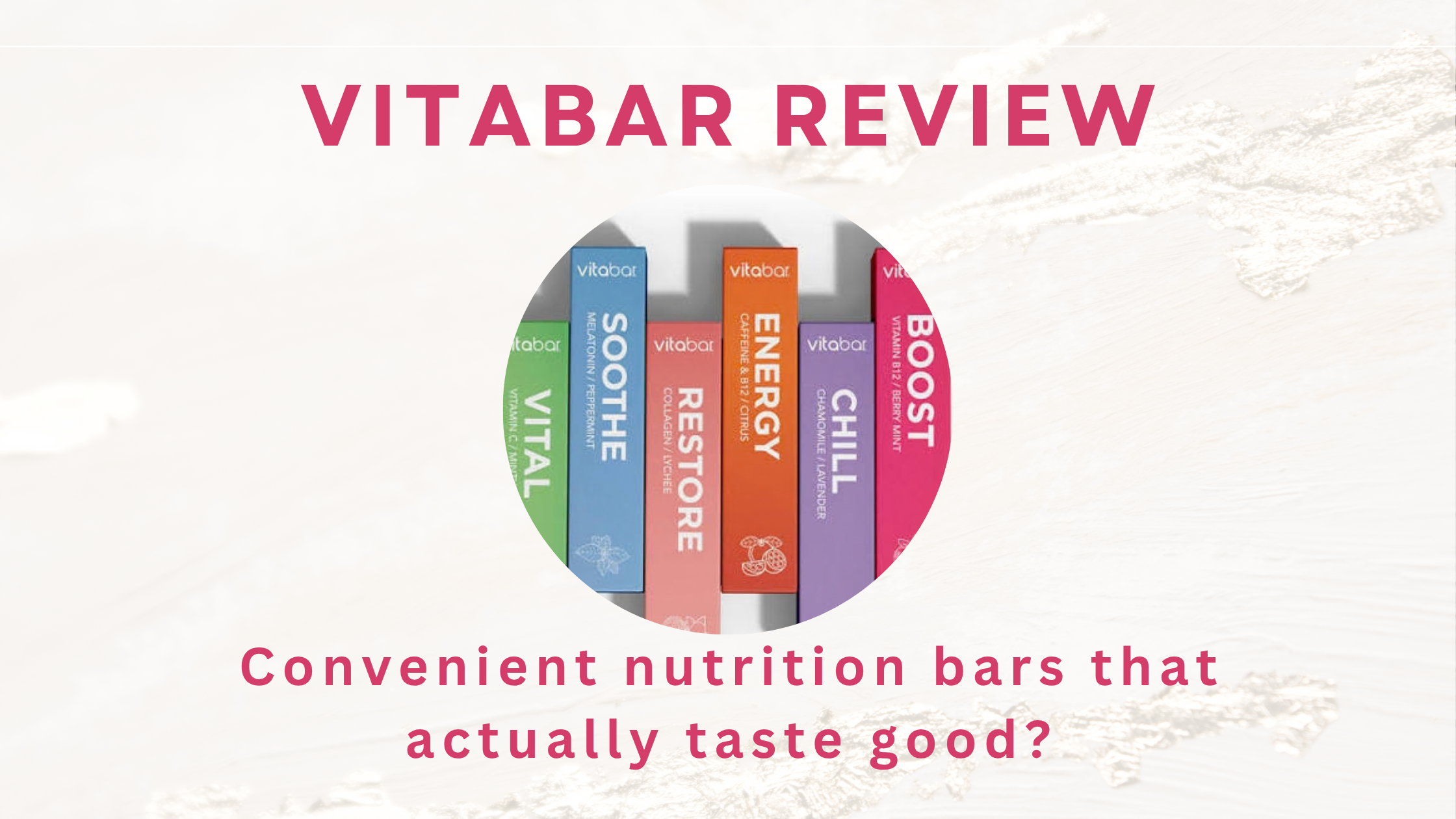 VitaBar Review: Convenient Nutrition Bars That Actually Taste Good?